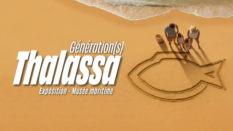 Génération(s) Thalassa à La Rochelle jusqu’au 31 août