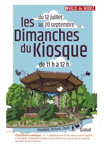 Rodez : Les Dimanches du Kiosque en accès gratuit le 26 juillet