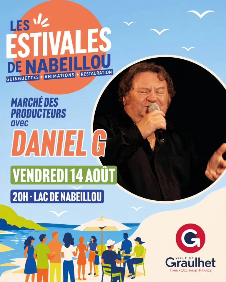 Estivales à Graulhet : Daniel G au lac le 14 août