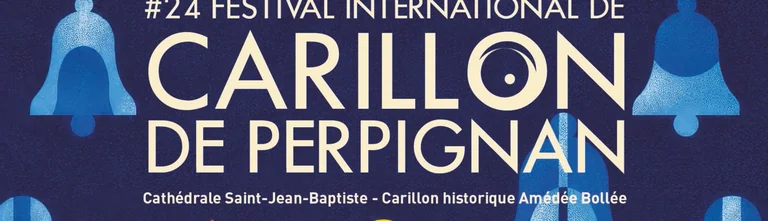 Festival de Carillon à Perpignan : 5 jours de concerts gratuits: les informations pratiques